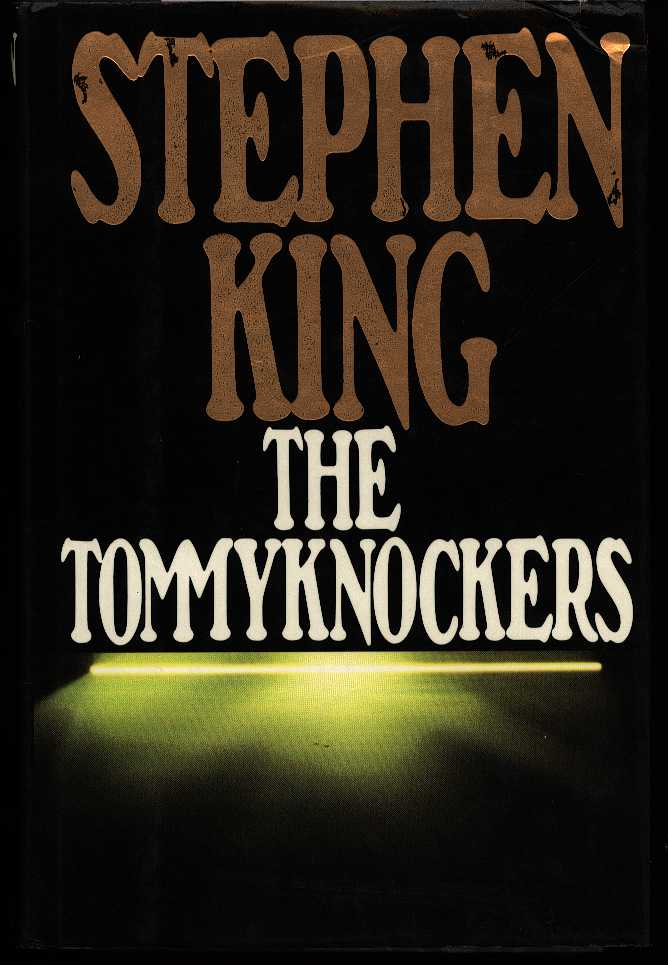 The Tommyknockers 