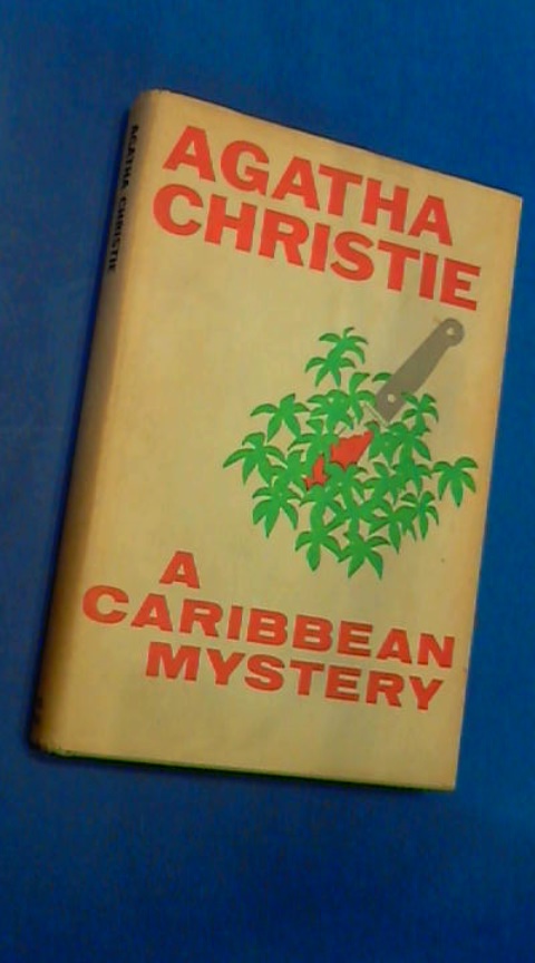 CHRISTIE, AGATHA - A Caribbean mystery