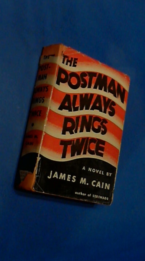 CAIN, JAMES M. - The postman always rings twice
