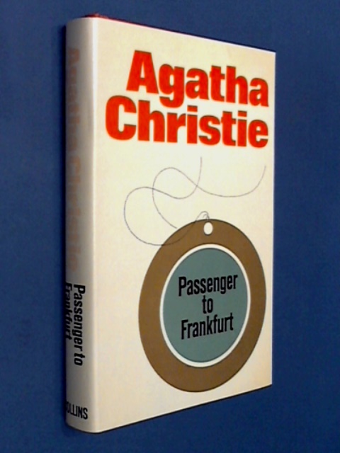 CHRISTIE, AGATHA - Passenger to Frankfurt
