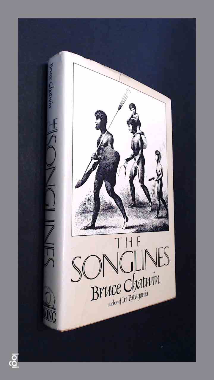CHATWIN, BRUCE - The songlines