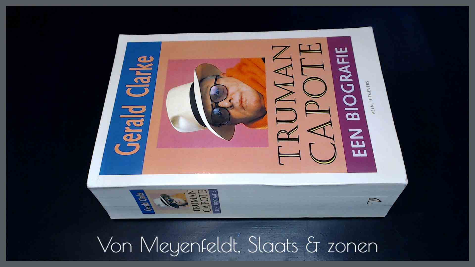 CLARKE, GERALD - Truman Capote - Een biografie