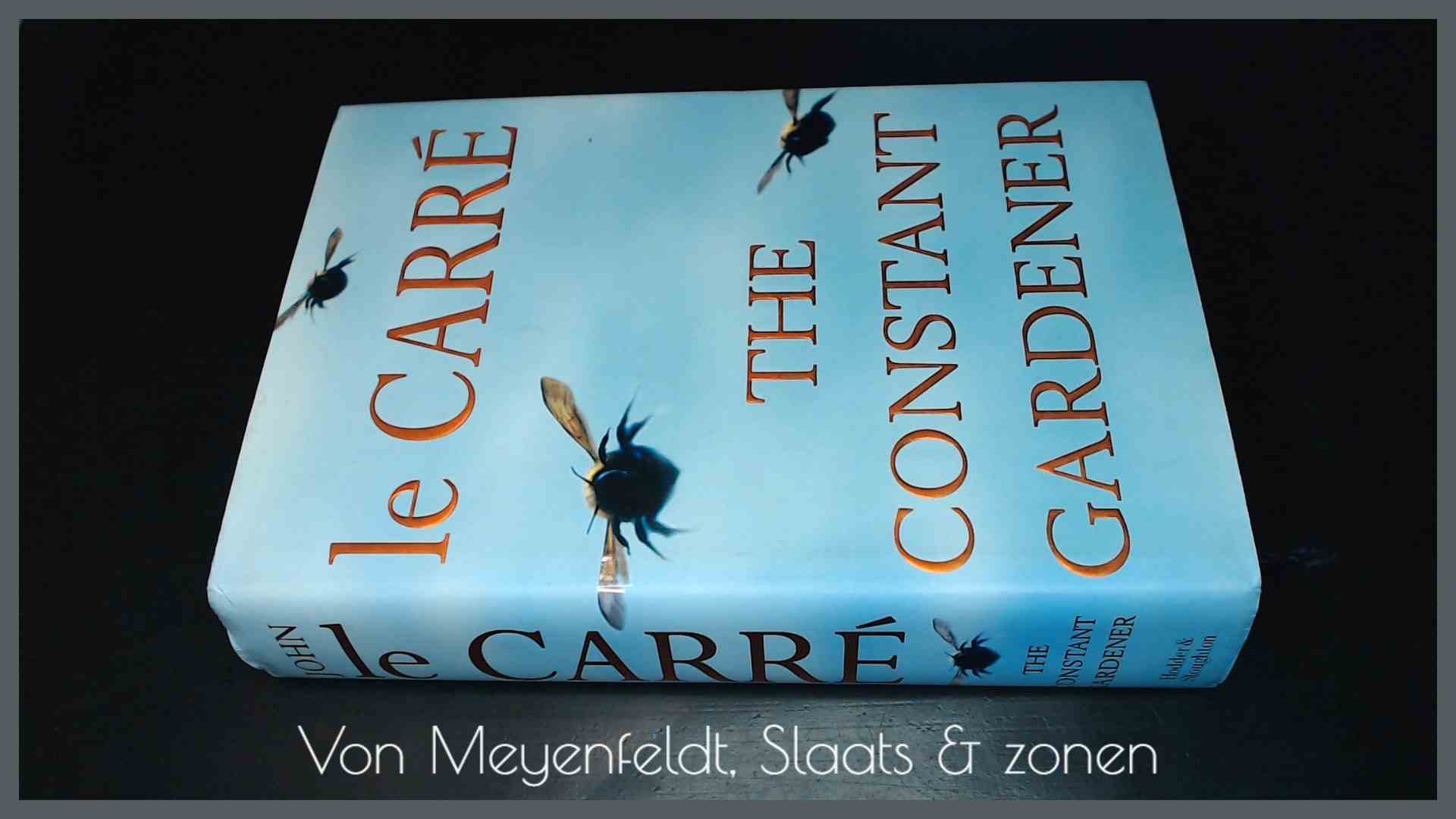 CARRE, JOHN LE - The constant gardener